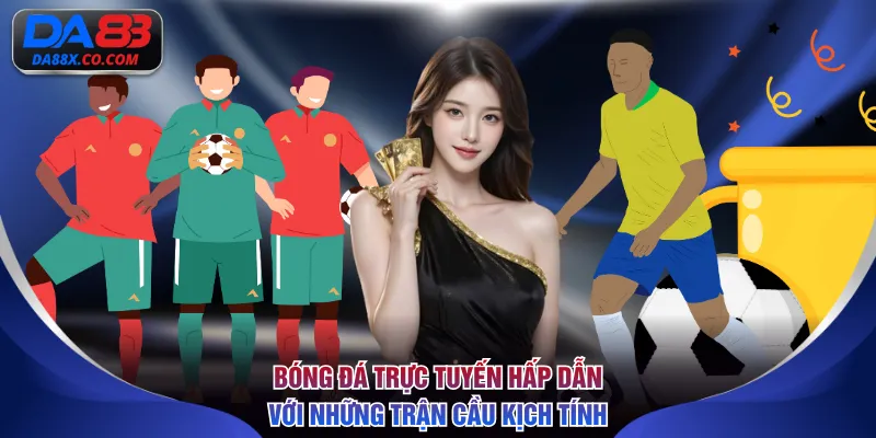 Bóng đá trực tuyến