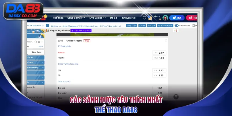 Các sảnh được yêu thích nhất thể thao DA88